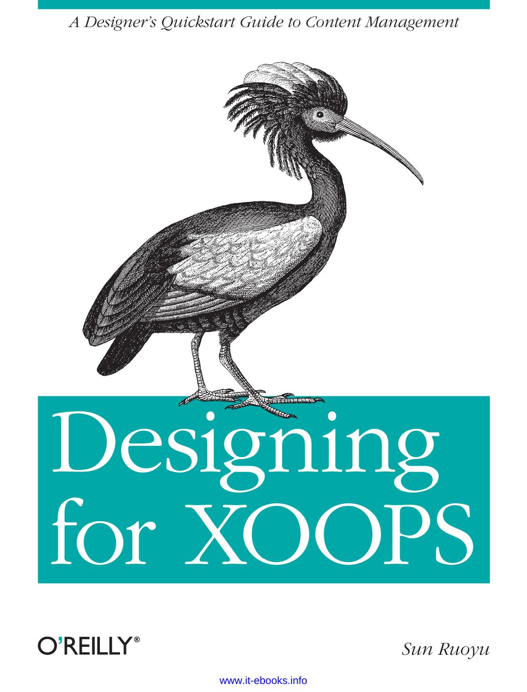 Designing for XOOPS by Sun Ruoyu