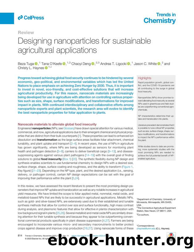 Designing nanoparticles for sustainable agricultural applications by Beza Tuga & Tana O’Keefe & Chaoyi Deng & Andrea T. Ligocki & Jason C. White & Christy L. Haynes