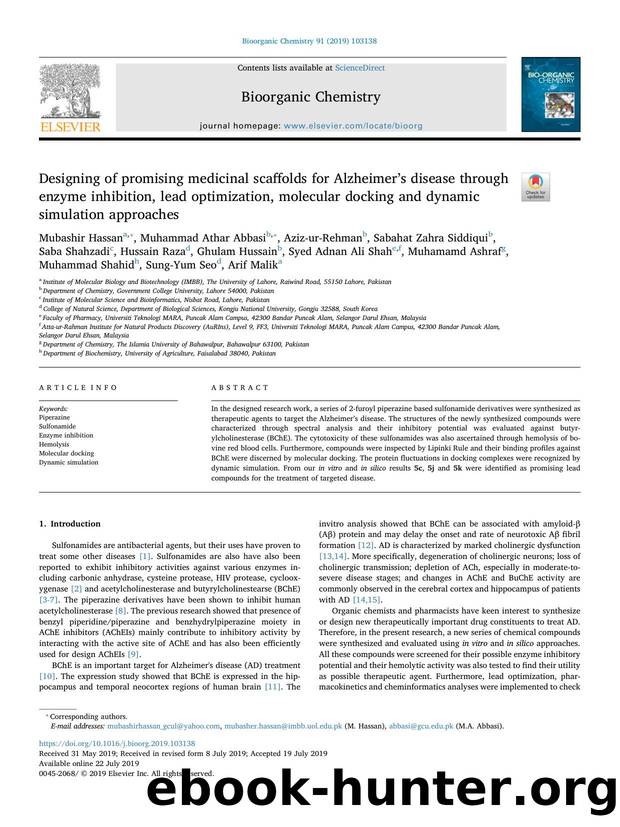 Designing of promising medicinal scaffolds for Alzheimerâs disease through enzyme inhibition, lead optimization, molecular docking and dynamic simulation approaches by unknow