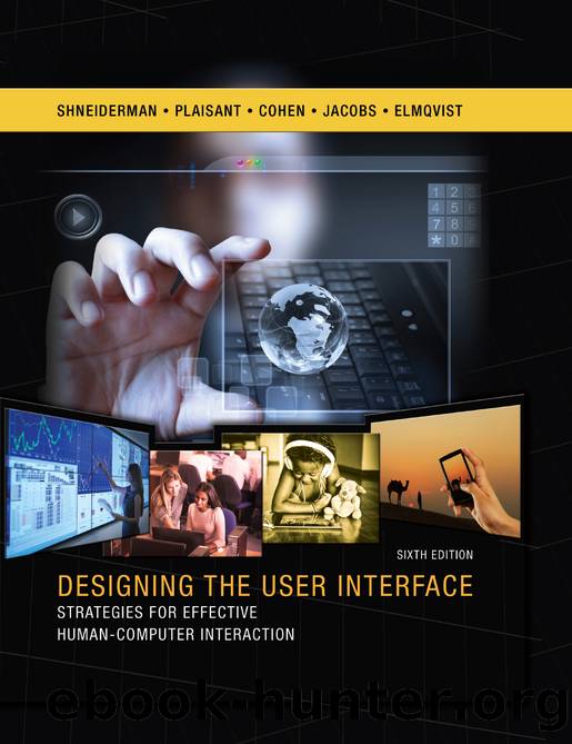 Designing the User Interface: Strategies for Effective Human-Computer Interaction, 6e by unknow