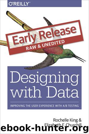 Designing with Data by Rochelle King & Elizabeth F. Churchill