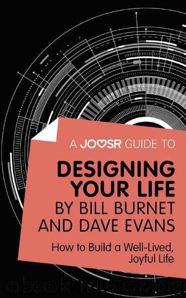 Designing your Life by Bill Burnet & Dave Evans