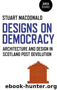 Designs on Democracy by MacDonald Stuart