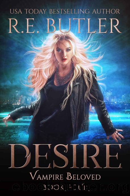 Desire (Vampire Beloved Book 4) by R. E. Butler