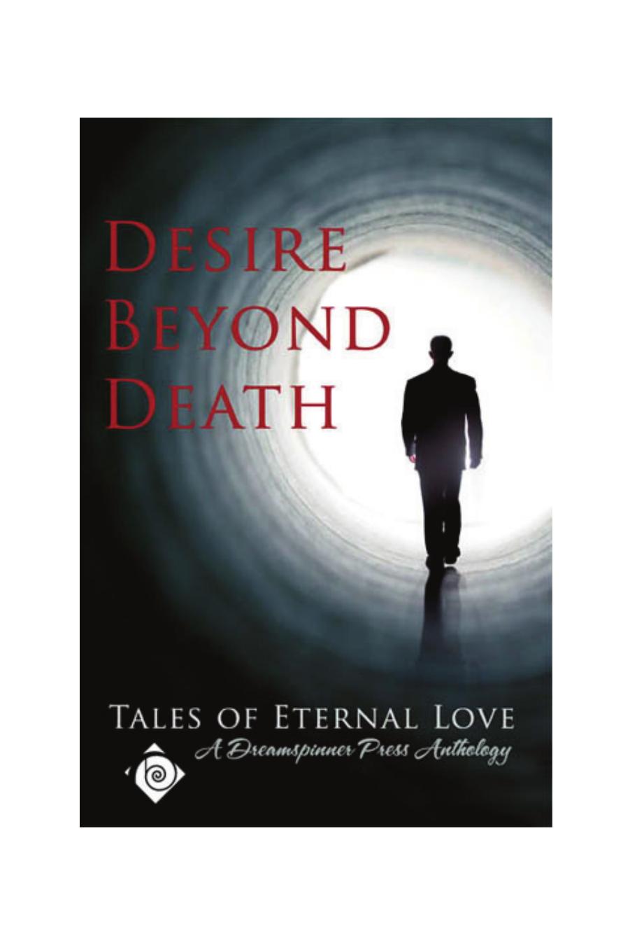 Desire Beyond Death by Dreamspinner Press by Dreamspinner Press