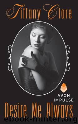 Desire Me Always by Tiffany Clare