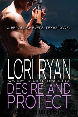 Desire and Protect_a small town romantic suspense novel by Lori Ryan