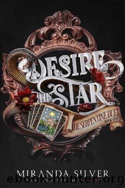 Desire the Star (Serpentine Duet Book 1) by Miranda Silver