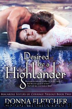 Desired by a Highlander (Macardle Sisters of Courage Trilogy Book 2) by Donna Fletcher
