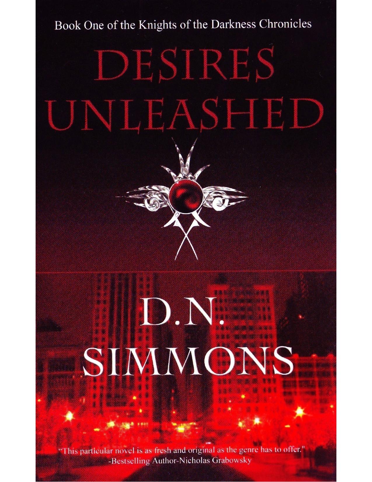 Desires Unleashed by D N Simmons
