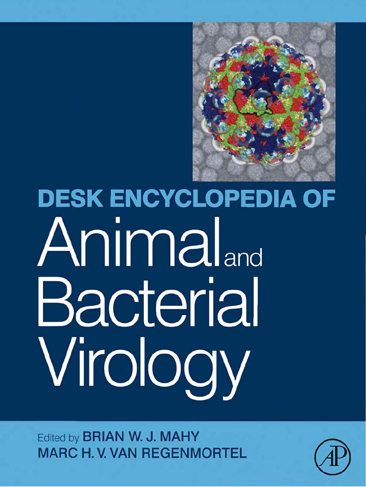 Desk Encyclopedia of Animal And Bacterial Virology by Mahy Brian W.J. & Van Regenmortel Marc H.V
