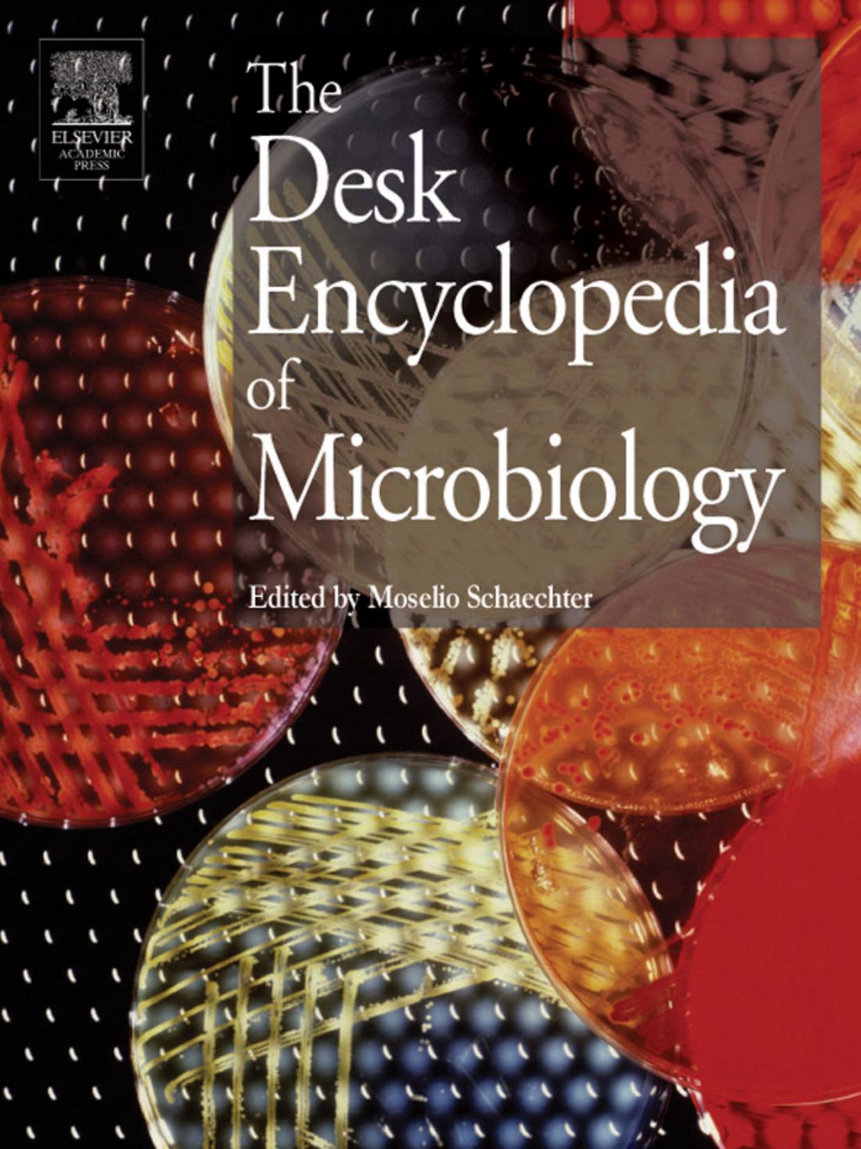 Desk Encyclopedia of Microbiology by Unknown