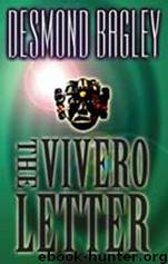 Desmond Bagley - The Vivero Letter by The Vivero Letter v1.1 (html)