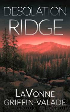 Desolation Ridge (Maggie Blackthorne Book 3) by LaVonne Griffin-Valade