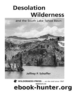 Desolation Wilderness by Jeffrey Schaffer