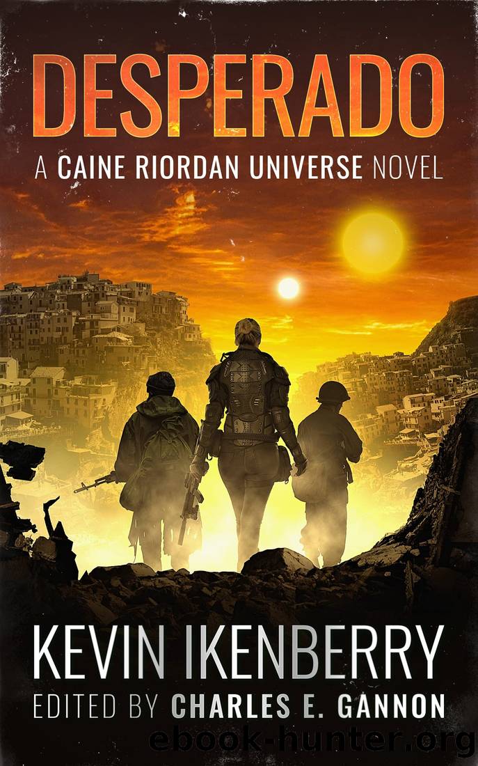 Desperado (Murphy's Lawless: Watch the Skies Book 2) by Kevin Ikenberry