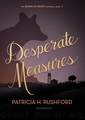 Desperate Measures by Patricia H. Rushford
