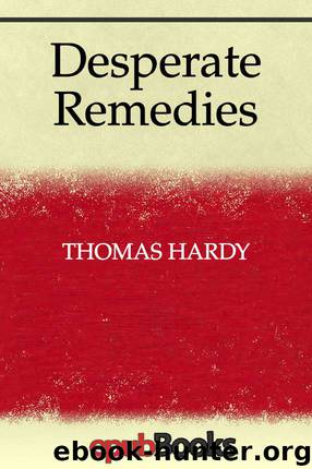 Desperate Remedies by Thomas Hardy