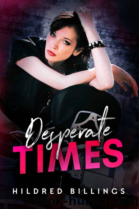 Desperate Times by Hildred Billings