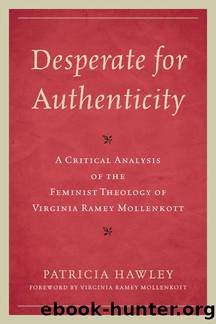 Desperate for Authenticity by Hawley Patricia;