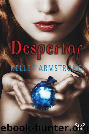 Despertar by Kelley Armstrong