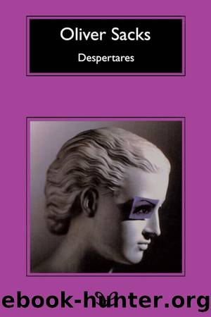 Despertares by Oliver Sacks