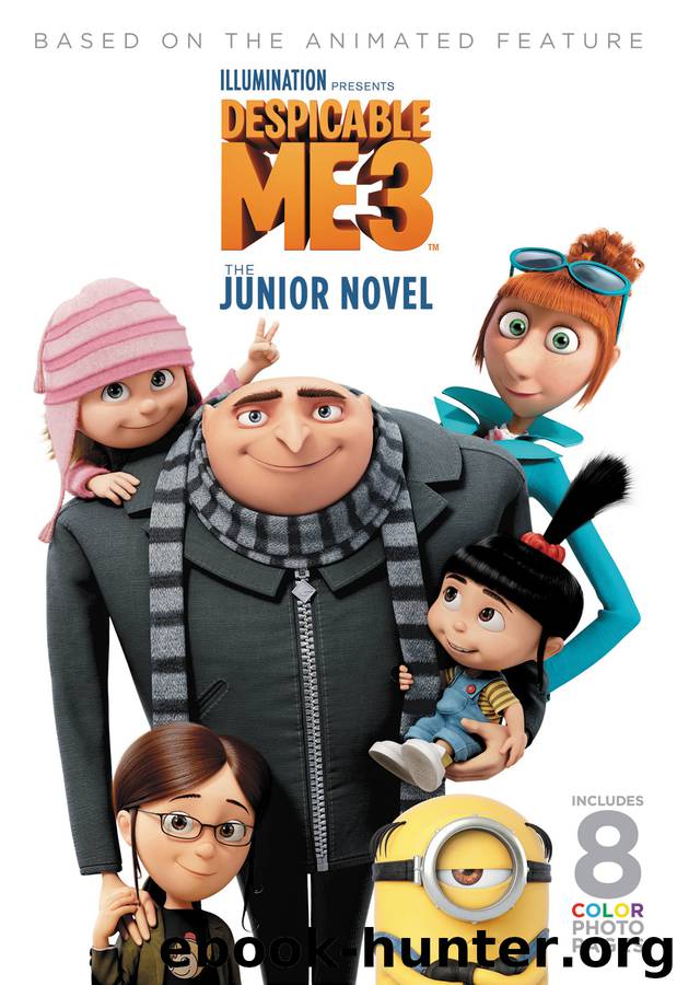 Despicable Me 3--The Junior Novel by Sadie Chesterfield