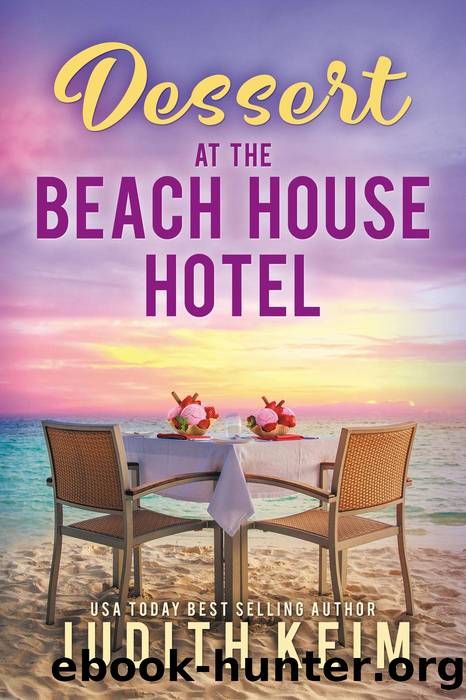 Dessert at the Beach House Hotel by Judith Keim