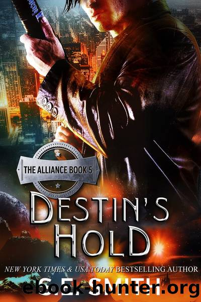 Destin's Hold by S. E. Smith