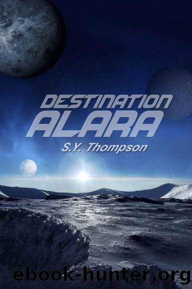 Destination Alara by S Y Thompson