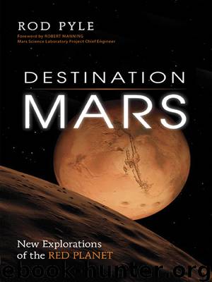 Destination Mars by Rod Pyle