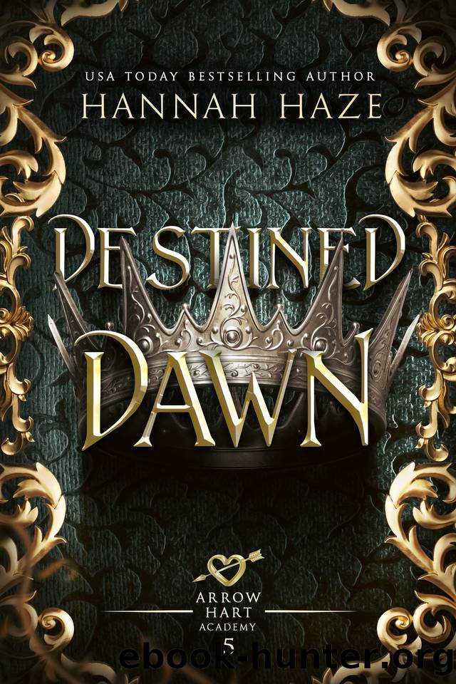 Destined Dawn (The Arrow Hart Academy Book 5) by Hannah Haze