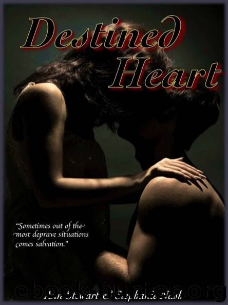 Destined Heart (The Hart Series Book 3) by Ann Stewart & Stephanie Nash