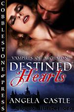Destined Hearts by Castle Angela
