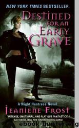 Destined for an Early Grave (nh-4) by Jeaniene Frost