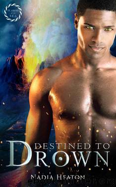 Destined to Drown by Nadia Heaton