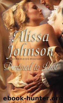 Destined to last by Alissa Johnson