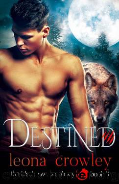 Destined: (The Blackpaw Prophecy, Book 9) by Leona Crowley
