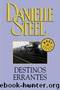 Destinos Errantes(v.1) by Danielle Steel