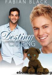 Destiny Calling 1 - Destiny Calling by Fabian Black