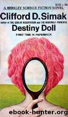 Destiny Doll by Clifford D Simak