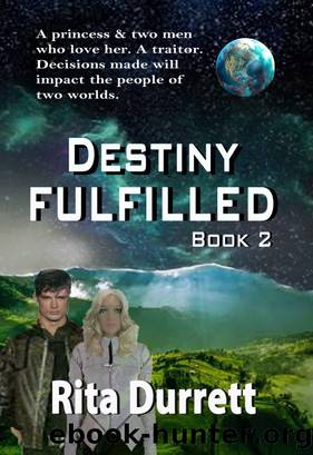 Destiny Fulfilled by Rita Durrett