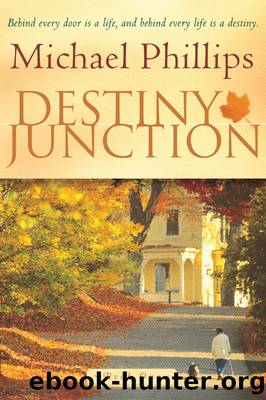 Destiny Junction by Michael Phillips