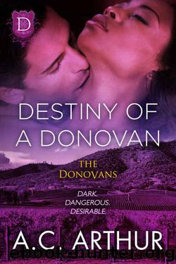 Destiny Of A Donovan (The Donovans Book 15) by A.C. Arthur