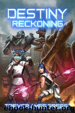 Destiny Reckoning by Trevor Gregg