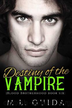 Destiny of the Vampire_A Vampire Romance by M. L. Guida
