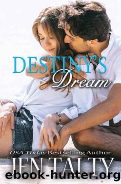 Destiny's Dream by Jen Talty