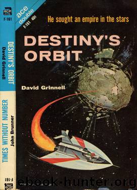 Destiny's Orbit by Donald A. Wollheim (as David Grinnell)