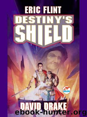 Destiny's Sheild by Eric Flint & David Drake