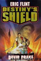 Destiny's Shield by Eric Flint